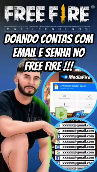 doando conta ff email e senha no google