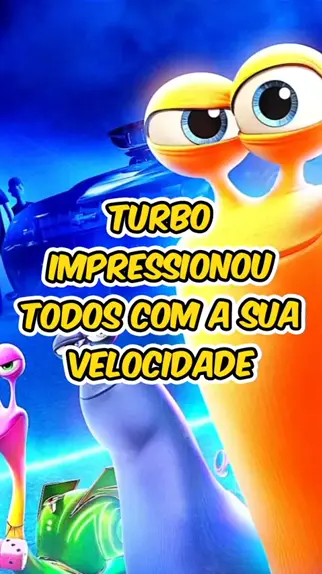 Turbo Impressionou Todos A Sua Velocidade Filme Turbo