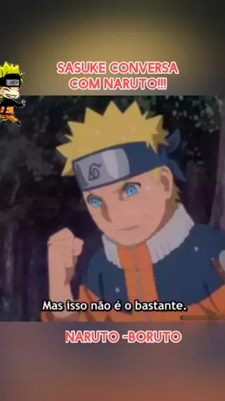 Sasuke Conversa com Naruto Criança