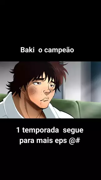 Baki o Campeão 3 Temporada 