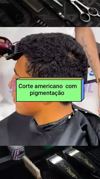 A FORMA MAIS FÁCIL DE FAZER CORTE AMERICANO COM PIGMENTAÇÃO