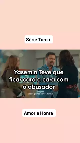 S Rie Turca Amor E Honra Provadefogo Listadafazenda