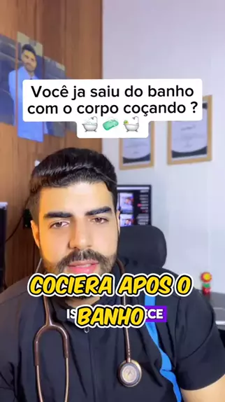 A Sensação De Coceira Depois Do Banho Causas E Soluções