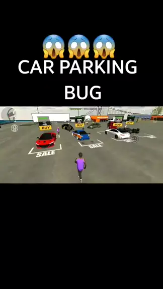 car parking bug