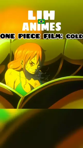 One Piece: Gold (Trechos Dublados) 