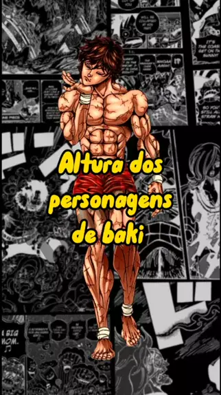 BAKI HANMA: A verdadeira altura dos PERSONAGENS #baki #bakihanma  #bakihanma2 