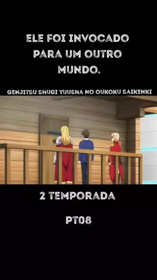 genjitsu shugi yuusha 2 temporada dublado