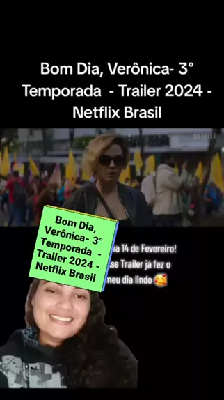 Bom dia, Verônica, terceira temporada do thriller brasileiro na Netflix em  fevereiro de 2024 