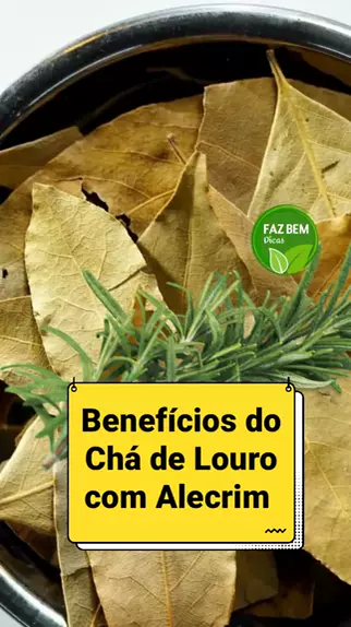 Faz Bem Dicas fazbemdicas1 . udio original criado por Faz Bem Dicas. Benef cios do Ch de Louro com Alecrim chadelouro alecrim