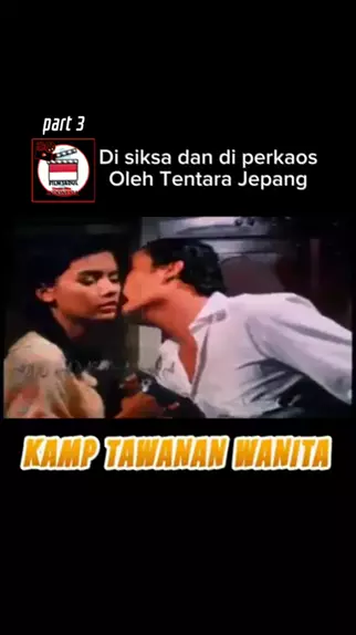 Kamp Tawanan Wanita Part 3 Nontondisnack Cfi Trending Filmjadul Film