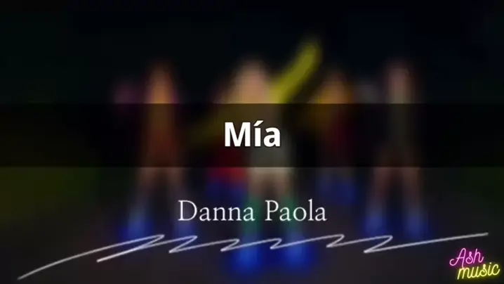 Mala Fama - Danna Paola (Letra/Lyrics) 