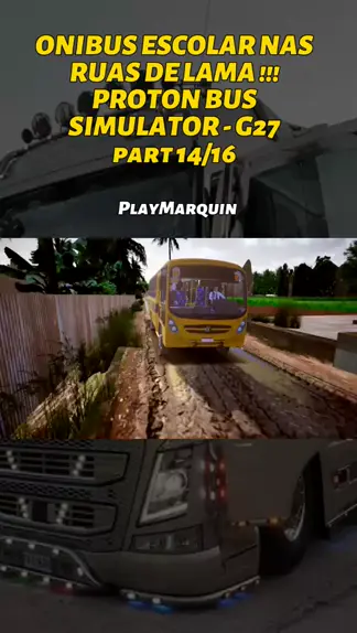 proton bus simulator road mod escolar do caio foz super escolar e