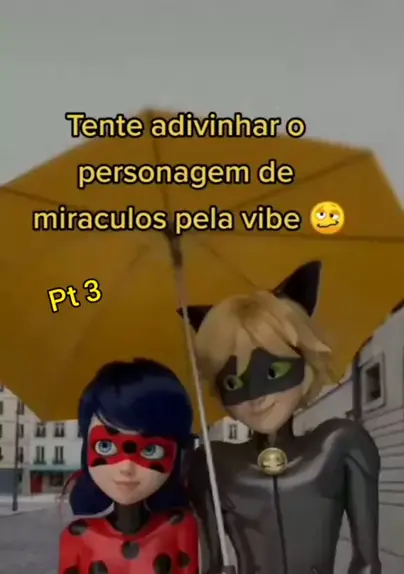 Miraculous Ladybug: Você consegue adivinhar qual é o personagem?