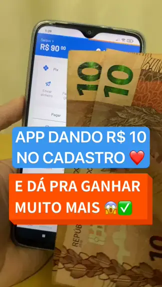 💵GANHE R$10,00 REAIS NO CADASTRO VIA PIX -NOVO APP PAGANDO POR