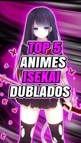 Top 5 Melhores Animes Dublado de 2023 
