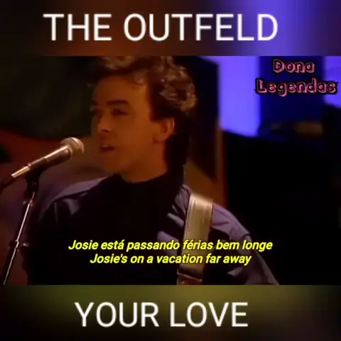 The Outfield - Your Love ( tradução, legendado ) 