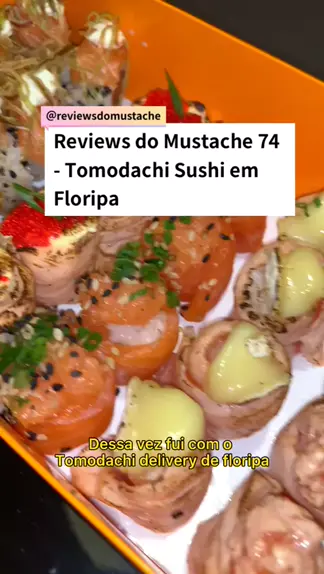 reviewsdomustache reviewsdomustache . udio original criado por reviewsdomustache. Reviews do Mustache 74 Tomodachi Sushi em Floripa sushi sashimi sucrilhos DicasDeFloripa reviewsdomustache