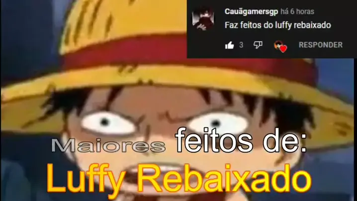 N tem post hj Luffy rebaixado fds - No Context Animes