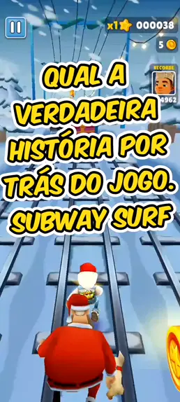 história por trás do jogo subway surf