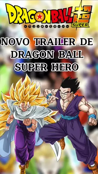 Dragon Ball Super: Super Herói  Trailer Oficial (Legendado) 