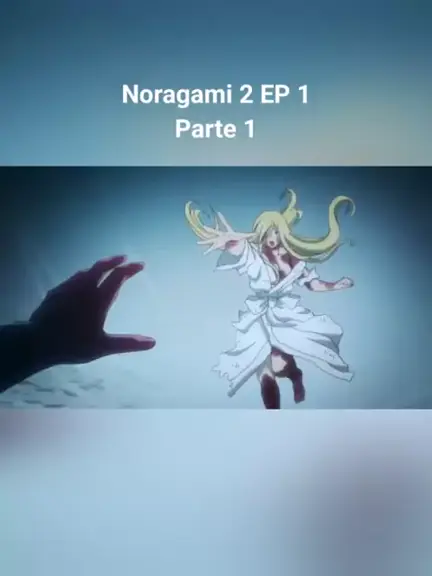 noragami segunda temporada anitube