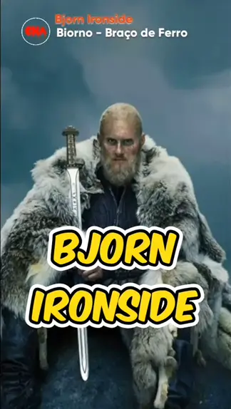 Vikings) Bjorn Ironside  O Homem Mais Forte 