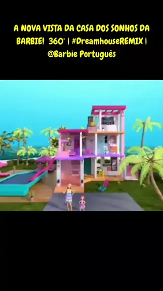 A NOVA VISTA DA CASA DOS SONHOS DA BARBIE!✨ 360°, #DreamhouseREMIX