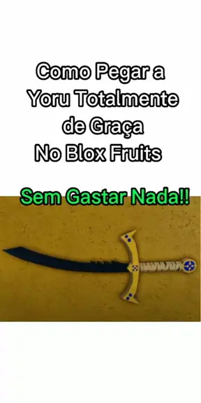 YORU GRÁTIS no BLOX FRUITS… 