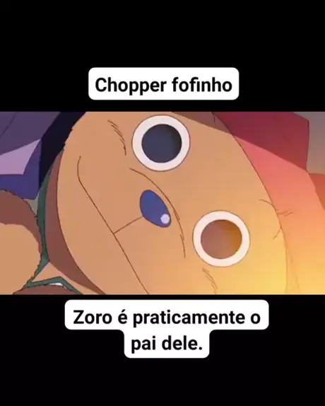 Zoro sendo o pai do Chopper 