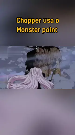how tall is chopper monster point