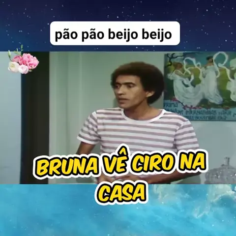 Trechinhos de Series trechinhosdeseries . udio original criado por Trechinhos de Series. Bruna v Ciro na casa series novela globo