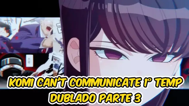 Komi Can't Communicate Temporada 1 (Dublado)
