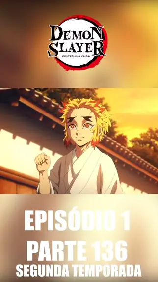 kimetsu no yaiba 4 temporada ep 1 assistir online