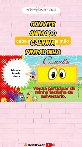 Convite Animado (VÍDEO) aniversário Galinha Pintadinha Mini