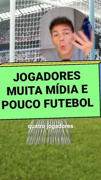 jogador muita mídia pouco futebol