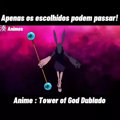 Tower of God Dublado - Animes Online