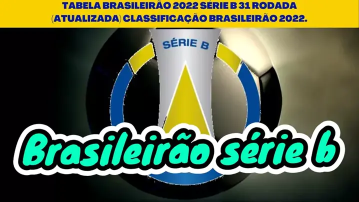 ATUALIZADA)TABELA DO BRASILEIRÃO SÉRIE B-CLASSIFICAÇÃO BRASILEIRÃO SÉRIE B  HOJE-BRASILEIRÃO SÉRIE B 
