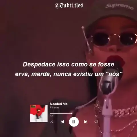 Needed Me (Tradução em Português) – Rihanna