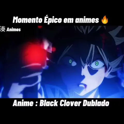 Black Clover (Dublado) – Todos os Episódios - AniTube