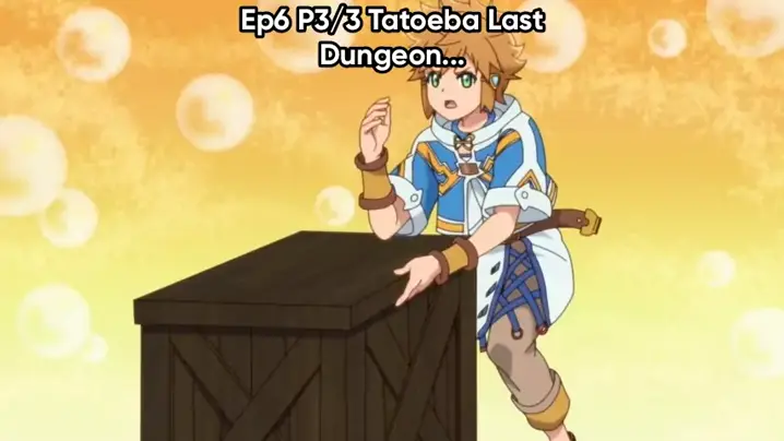 tatoeba last dungeon dublado