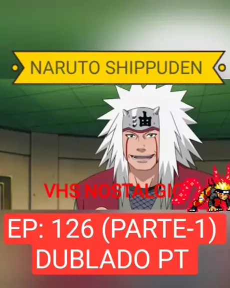 Naruto Shippuden  Ep 126 (DUBLADO) PT-BR 