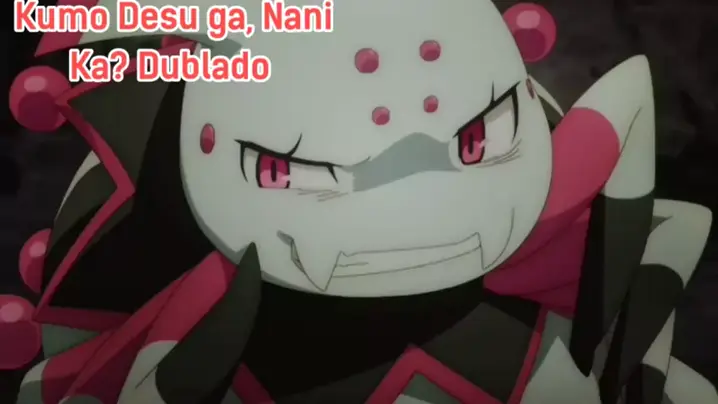 Kumo Desu ga, Nani ka? - Dublado - Anitube