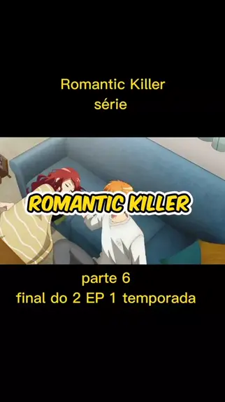 ROMANTIC KILLER TENDRÁ 2 TEMPORADA 