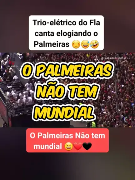 o Flamengo não tem mundial . #flamengo #palmeiras #flamengosempre #men