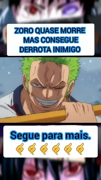 O momento que Zoro quase morreu