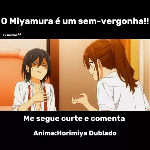 O Miyamura é um sem-vergonha!!