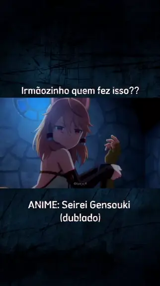 Seirei gensouki temporada 1 episódio 1 Dublado 