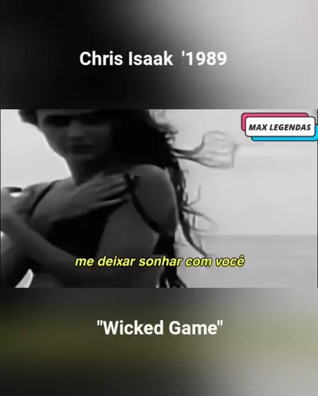 Chris Isaak - Wicked Game Tradução 