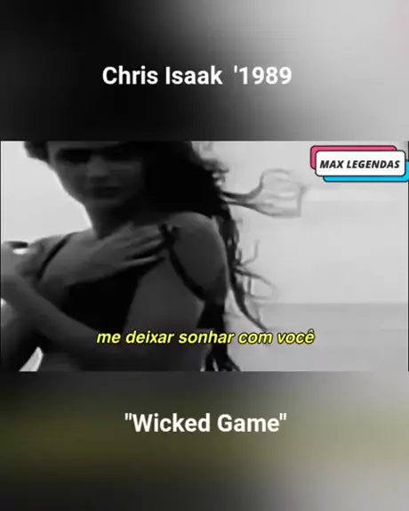 Chris Isaak - Wicked Game (Tradução) 