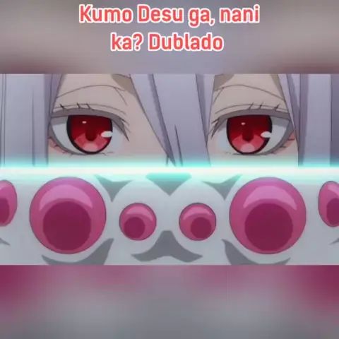 Assistir Kumo Desu ga, Nani ka? - Dublado ep 10 - Anitube